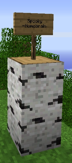 An older screenshot of the Homobrain sign. The grass is significantly less teal.